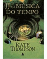 Capa de JJ e a Música do Tempo - Kate Thompson