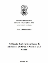 Capa de A utilização de elementos e figuras de retórica nos ofertórios de André da Silva Gomes - Eliel Almeida Soares