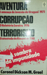 Capa de Aventura, corrupção, terrorismo: à sombra da impunidade - Coronel Dickson M. Grael