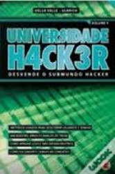 Capa de Universidade H4ck3r - Volume 4 - ULBRICH, Henrique DELLA VALLE, James