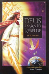 Capa de Deus e o Anjo Rebelde - Sally P. Dillon