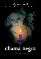 Capa de Chama negra - Alyson Noël