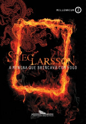Capa de A menina que brincava com fogo - Stieg Larsson
