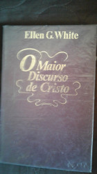 Capa de O maior discurso de Cristo - Ellen G. White