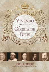 Capa de Vivendo para a glória de Deus - Joel R. Beeke