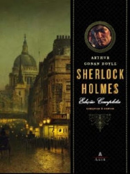 Capa de Sherlock Holmes - Sir Arthur Gonan Doyle
