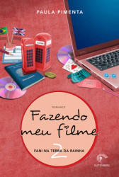 Capa de Fazendo meu filme 2 - Paula Pimenta