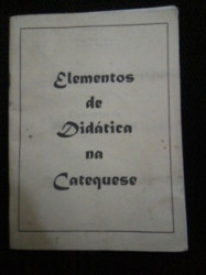 Capa de Elementos de didática na catequese - Pe. Orione Silva Solange Maria do Carmo