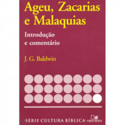 Capa de Ageu, Zacarias e Malaquias - J.G. Baldwin