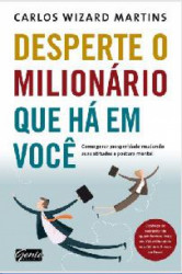Capa de Desperte o milionário que há em você - Carlos Wizard Martins
