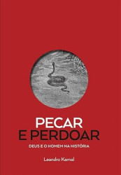 Capa de Pecar e perdoar - Leandro Karnal