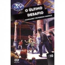 Capa de O último desafio - Margaret Peterson Haddix