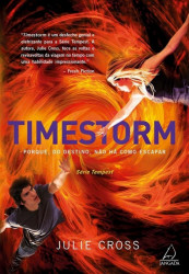 Capa de Timestorm - Julie Cross