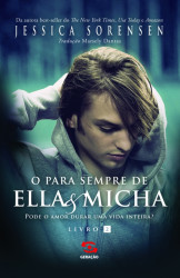 Capa de O para sempre de Ella & Micha - Jéssica Sorensen