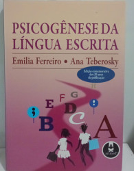 Capa de Psicogênese da Língua Escrita - Ferreiro, Emilia. Teberosky, Ana