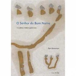 Capa de O senhor do bom nome - Ilan Brenman