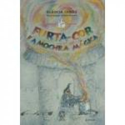 Capa de furta-cor e a mochila mágica - Gláucia Lemos
