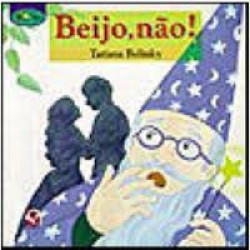 Capa de Beijo, não! - Tatiana Belinky