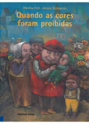 Capa de quando as cores foram proibidas - Monika Feth