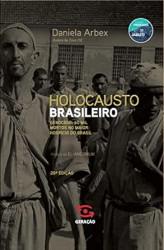 Capa de Holocausto Brasileiro - Daniela Arbex