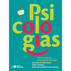 Capa de Psicologias - Ana Mercês Bahia Bock; Odair Furtado; Maria de Lourdes Trassi Teixeira