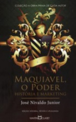 Capa de Maquiavel, o poder - José Nivaldo Junior