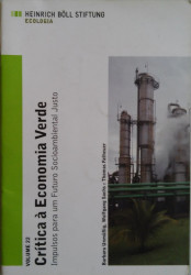Capa de Critica à Economia Verde - Barbara Unmüssg; Wolfgang Sachs; Thomas Fatheuer