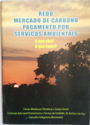 Capa de REDD, Mercado de Carbono, Pagamento por Serviços Ambientais - 