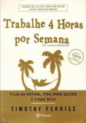 Capa de Trabalhe 4 Horas por Semana - Timothy Ferriss