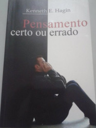 Capa de Pensamento certo ou errado - Kenneth E. Hagin