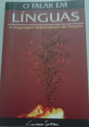 Capa de O falar em línguas - Luciano Subirá