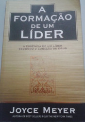 Capa de A formação de um líder - Joyce Meyer