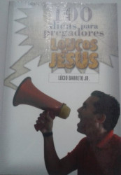 Capa de 100 dicas para pregadores - Lucinho Barreto