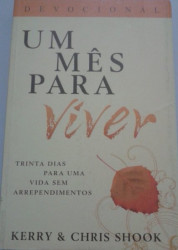 Capa de Um mês para viver - Kerry & Chris Shook