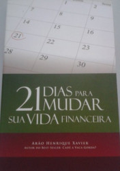Capa de 21 dias para mudar sua vida - Arão Xavier