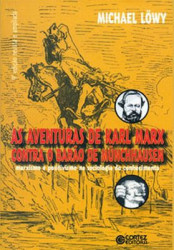 Capa de As aventuras de Karl Marx contra o Barão de Münchhausen. - Michael Löwy