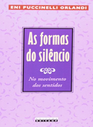 Capa de As formas do silêncio. - Eni P. Orlandi