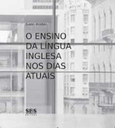 Capa de O ensino da língua nos dias atuais - Susan Holden