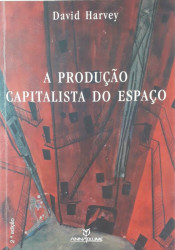 Capa de A produção capitalista do espaço - David Harvey