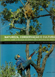 Capa de Natureza, Conservação e Cultura - Evaristo Eduardo de Miranda
