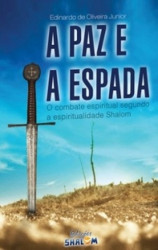 Capa de A paz e a espada - Edinardo de Oliveira Junior