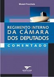 Capa de Regimento Interno da Câmara dos Deputados - Foschete, Mozart