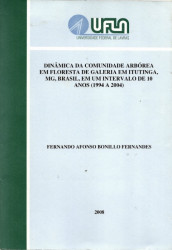 Capa de Dinâmica da comunidade arbórea em floresta de galeria em Itutinga, MG, Brasil, em um intervalo de 10 anos 1994 a 2004 - FErnando Afonso Bonillo Fernandes