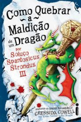 Capa de Como quebrar a maldição de um dragão - Cressida Cowell