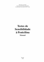Capa de Testes de sensibilidade à penicilina - Brasil. Ministério da Saúde. Secretaria de Políticas de Saúde. Coordenação Nacional de DST e Aids