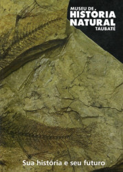 Capa de Museu de História Natural de Taubaté - Geraldo Magela Pereira José Carlos Reis de Souza Elizabeth Hofling Oscar Sachs Jr. Graziella do Couto Ribeiro Herculano Alvarenga.