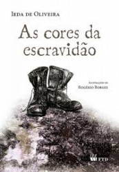 Capa de As cores da escravidão - Ieda de Oliveira