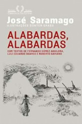 Capa de Alabardas, alabardas. Espingardas, espingardas - José Saramago