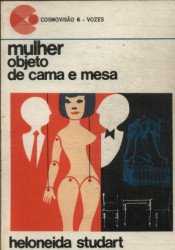 Capa de Mulher, objeto de cama e mesa - Heloneida Studart