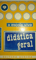 Capa de A Escola Viva - Prof.Amaral Fontoura